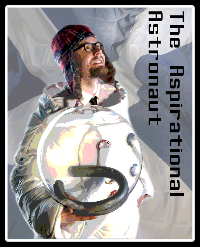  - The Aspirational Astronaut