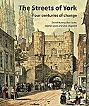 tn_1609_8148161385bcb03c88b281 - THE STREETS OF YORK: FOUR CENTURIES OF CHANGE. Talk and slideshow on making the book and exhibition