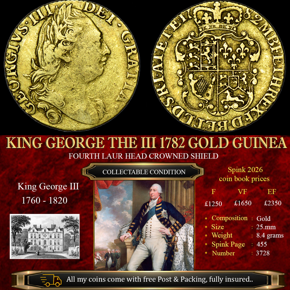 KING GEORGE THE II 1782 GOLD GUINEA