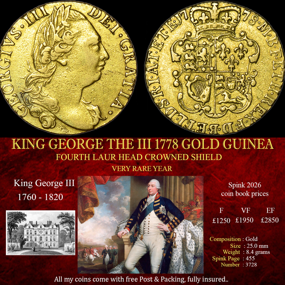 RARE DATE KING GEORGE THE III 1778 GOLD GUINEA