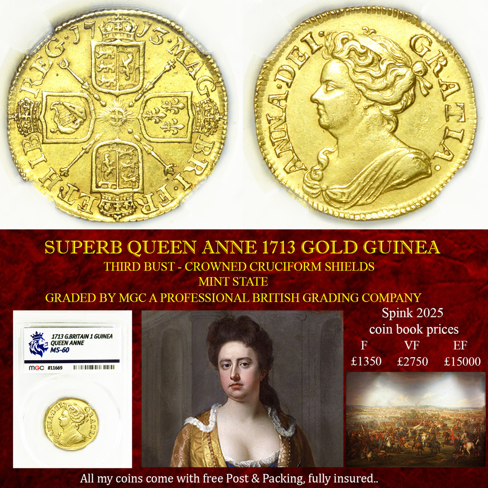 SUPERB QUEEN ANNE 1713 GOLD GUINEA MS60