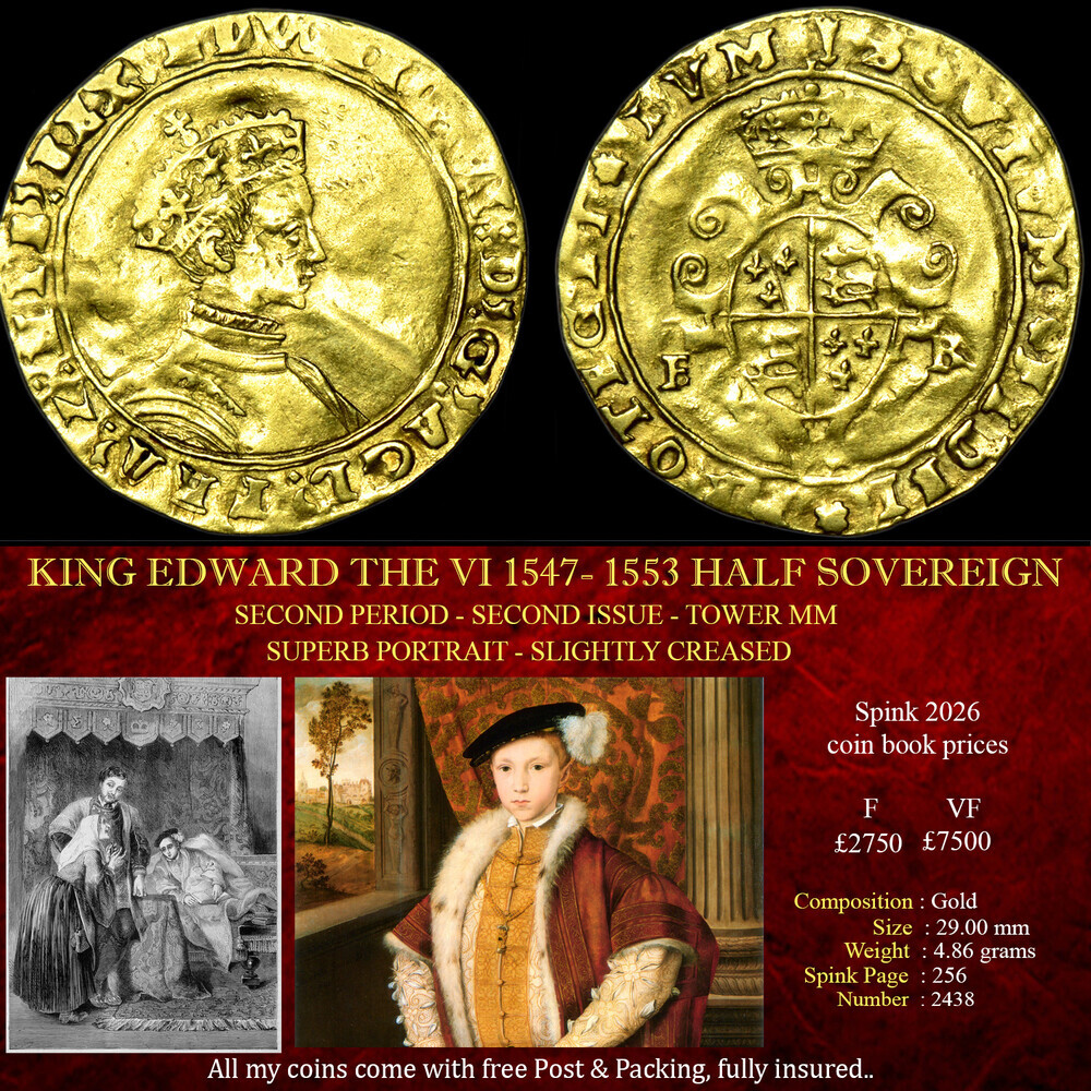 KING EDWARD THE VI 1547- 1553 HALF SOVEREIGN