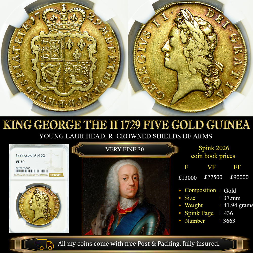 KING GEORGE THE II 1729 FIVE GOLD GUINEA VF30 £11500.00