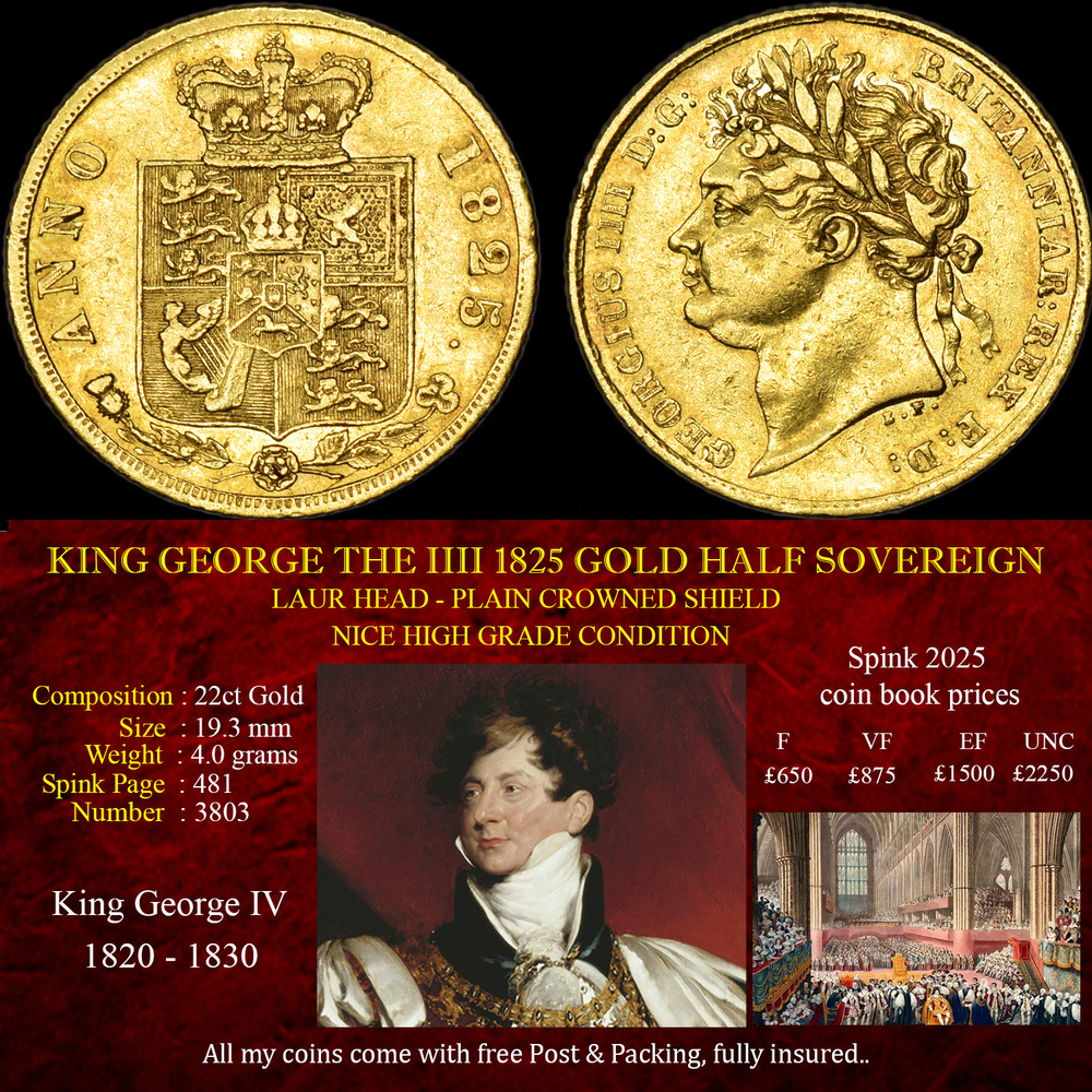 KING GEORGE THE IIII 1825 GOLD HALF SOVEREIGN