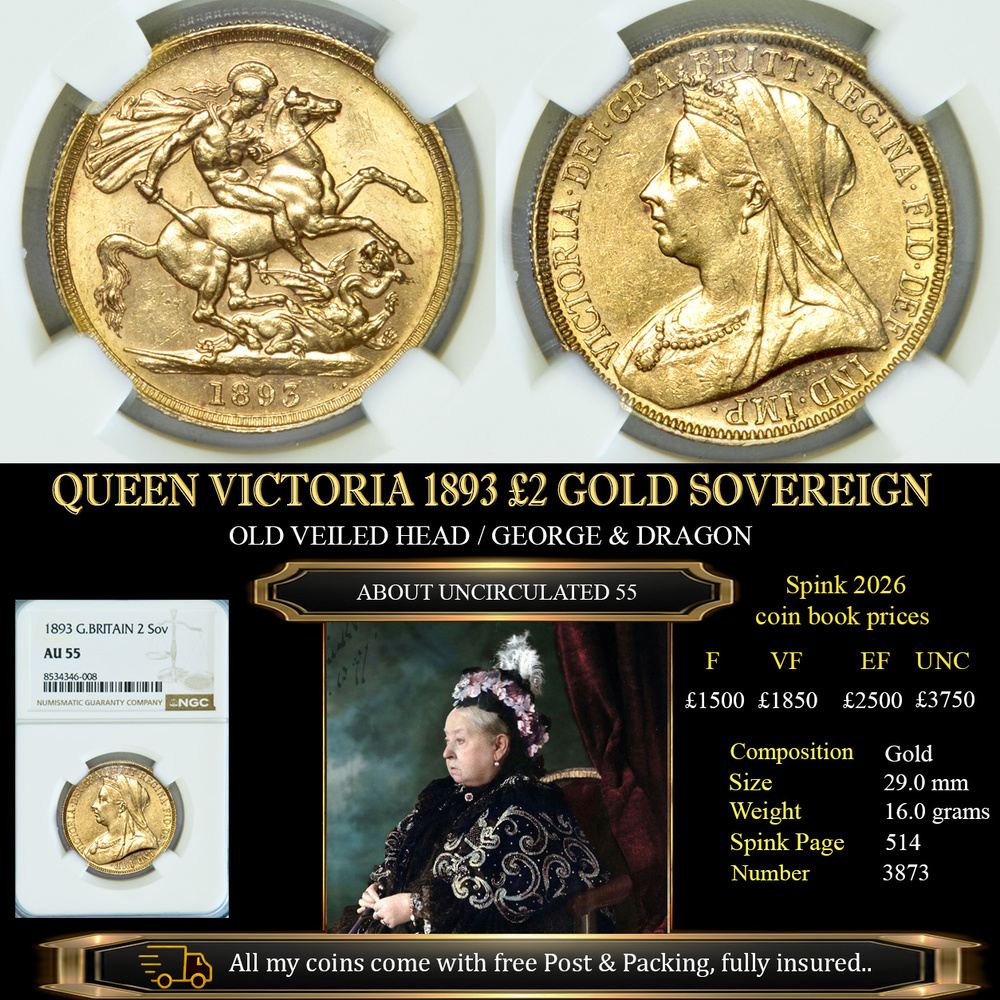 QUEEN VICTORIA 1893 GOLD £2 SOVEREIGN NGC AU55 £3350.00