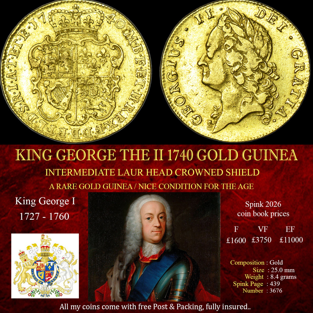 KING GEORGE THE II 1740 GOLD GUINEA