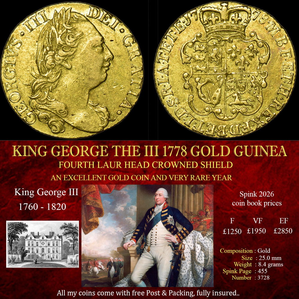 RARE DATE KING GEORGE THE III 1778 GOLD GUINEA