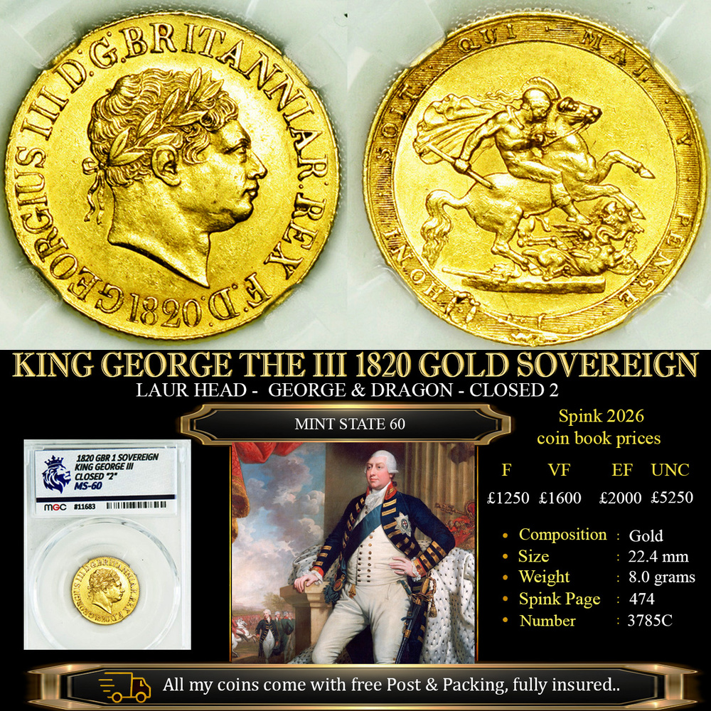 KING GEORGE THE IIII 1820 GOLD SOVEREIGN MS60