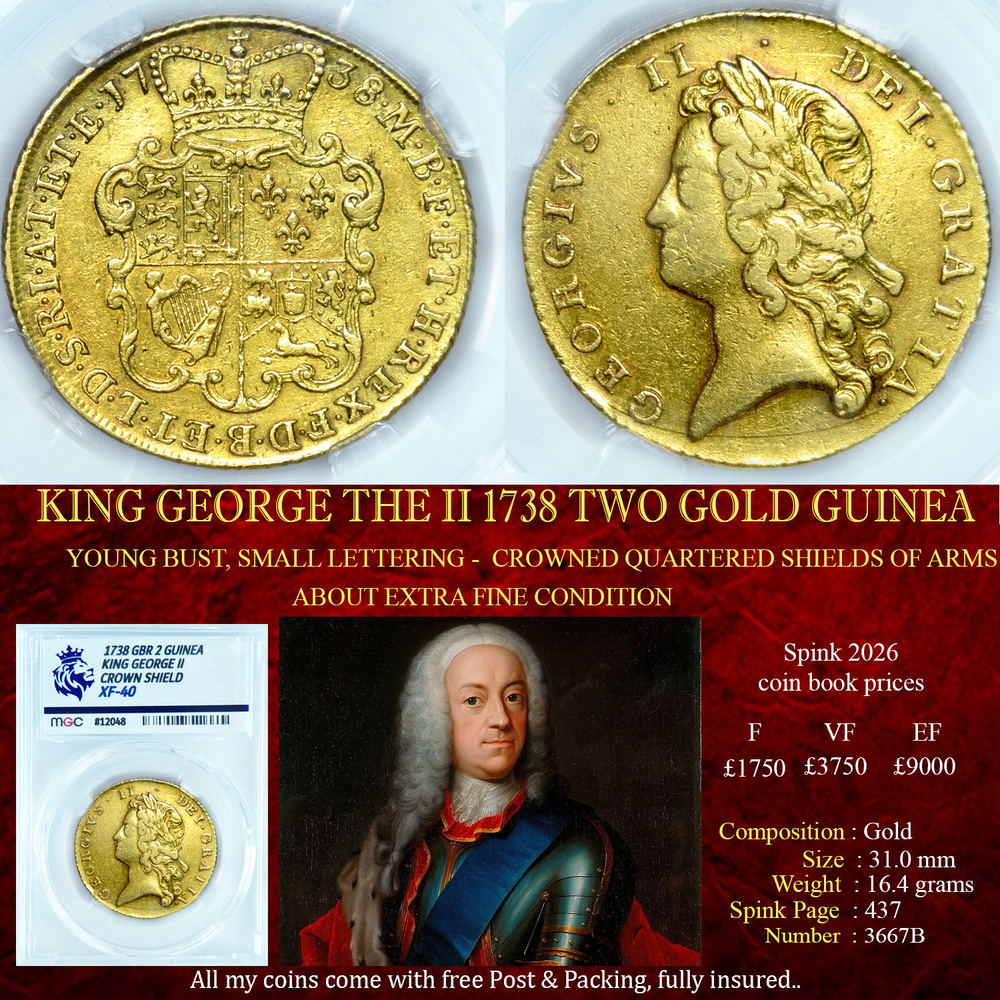 KING GEORGE THE II 1738 TWO GOLD GUINEA XF40