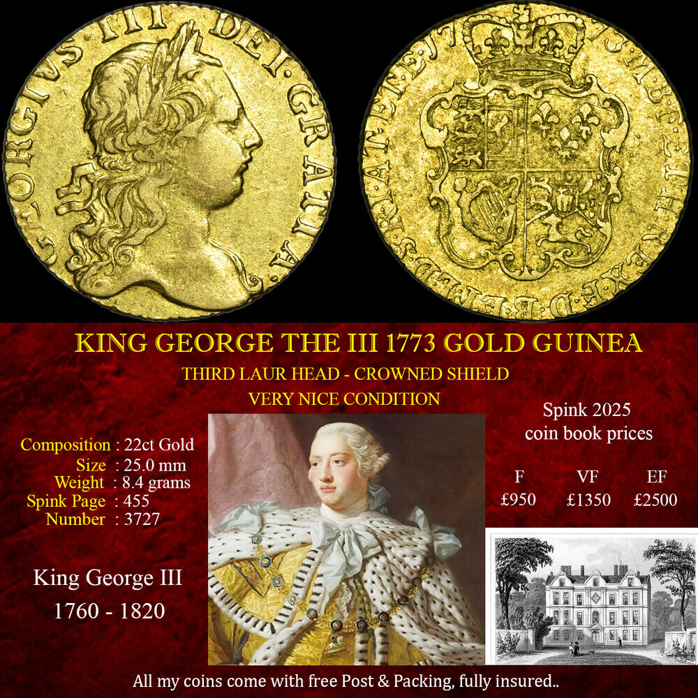 VERY NICE KING GEORGE THE III 1773 GOLD GUINEA