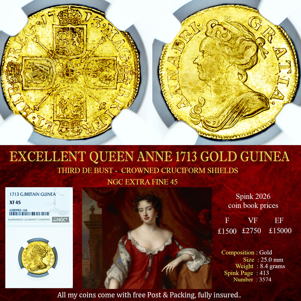 QUEEN ANNE 1713 GOLD GUINEA NGC EF45