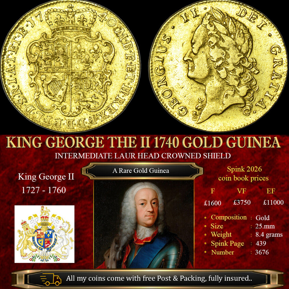 KING GEORGE THE II 1740 GOLD GUINEA