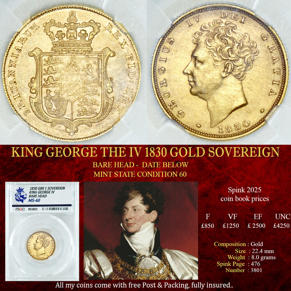 KING GEORGE THE IV 1830 GOLD SOVEREIGN MINT STATE 60