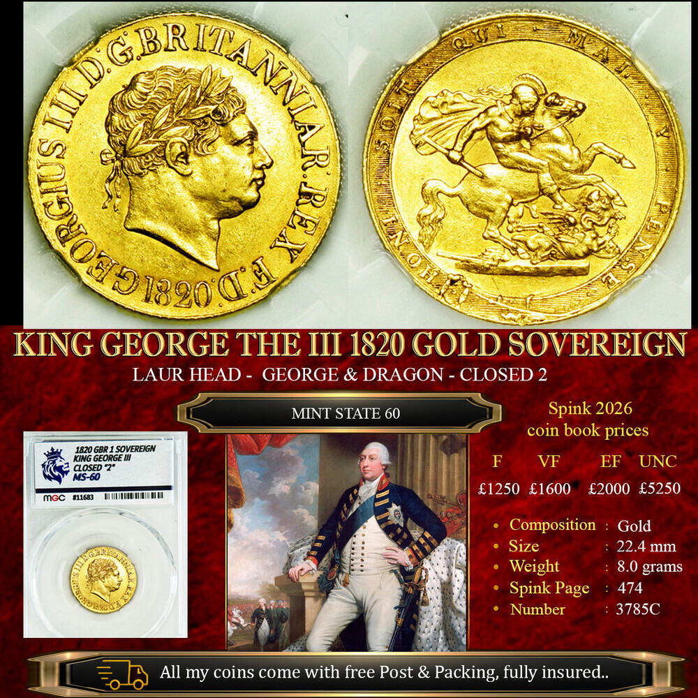 KING GEORGE THE IIII 1820 GOLD SOVEREIGN MS60