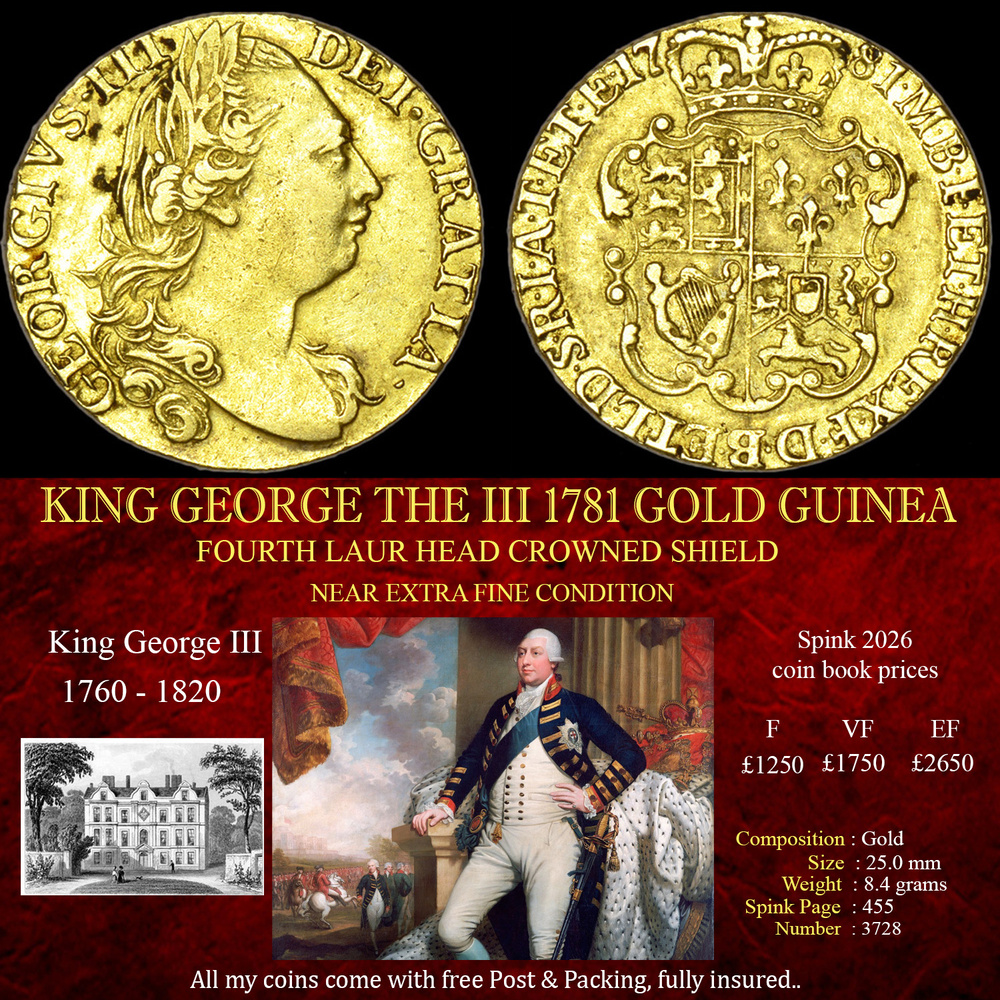 KING GEORGE THE III 1781 GOLD GUINEA