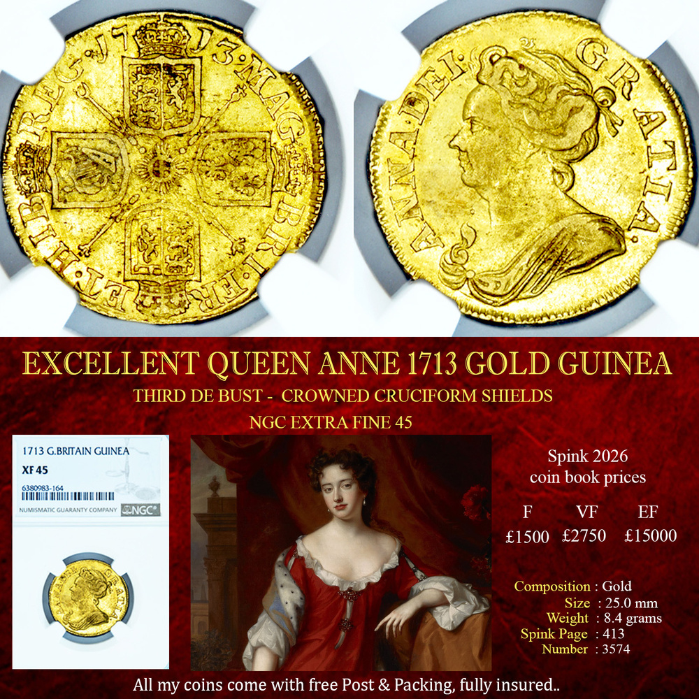 QUEEN ANNE 1713 GOLD GUINEA NGC EF45