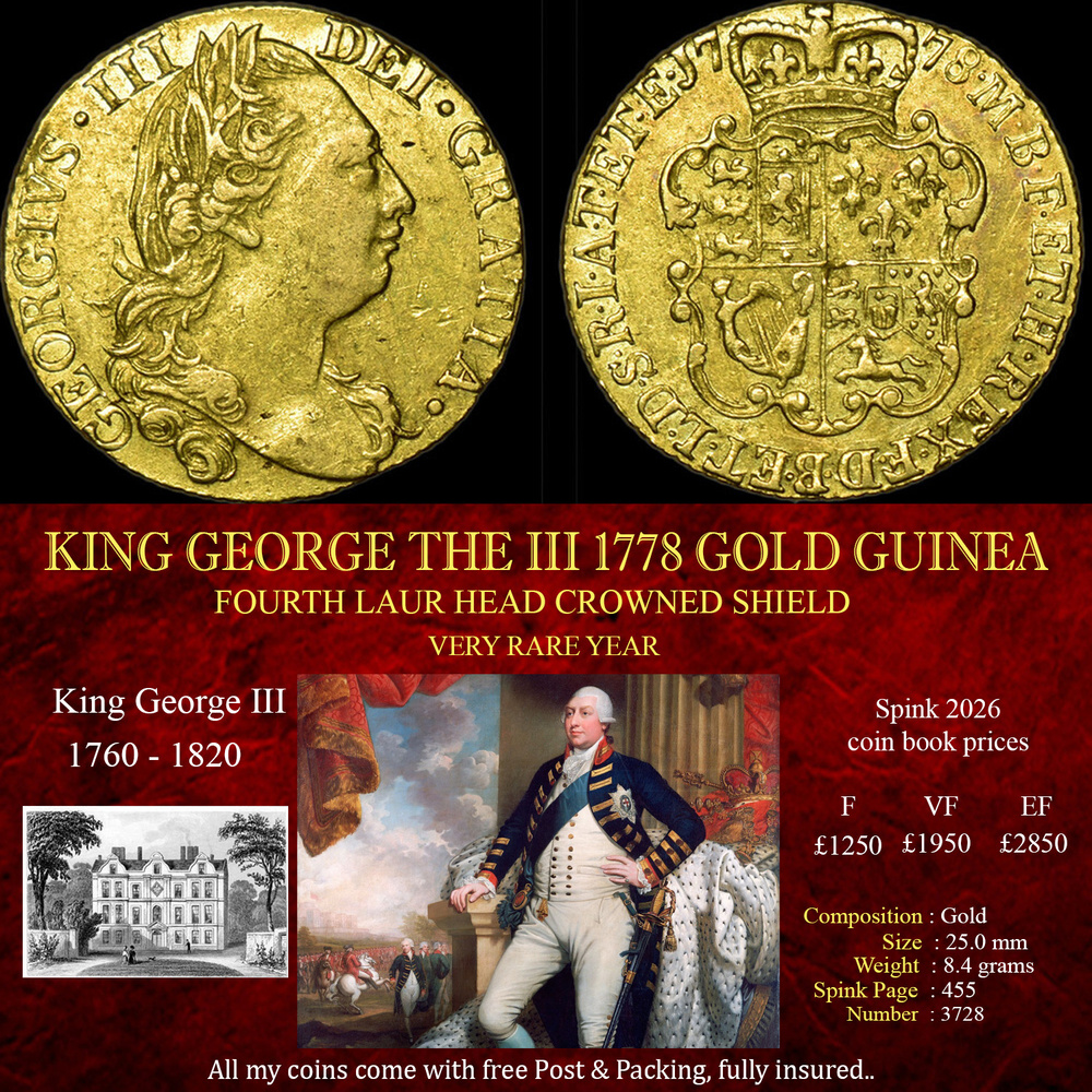RARE DATE KING GEORGE THE III 1778 GOLD GUINEA