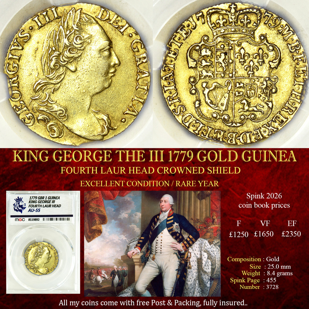 KING GEORGE THE III 1779 GOLD GUINEA - AU55