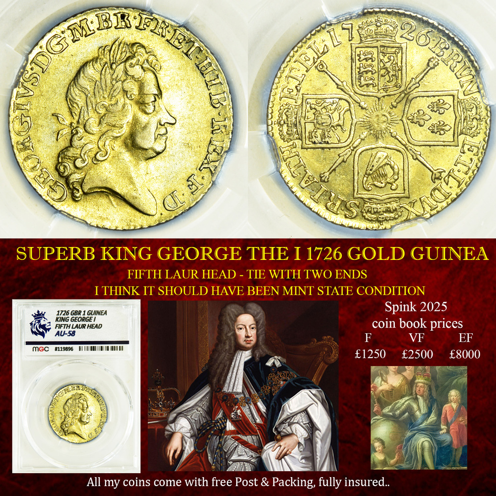 SUPERB KING GEORGE THE I 1726 GOLD GUINEA - AU58