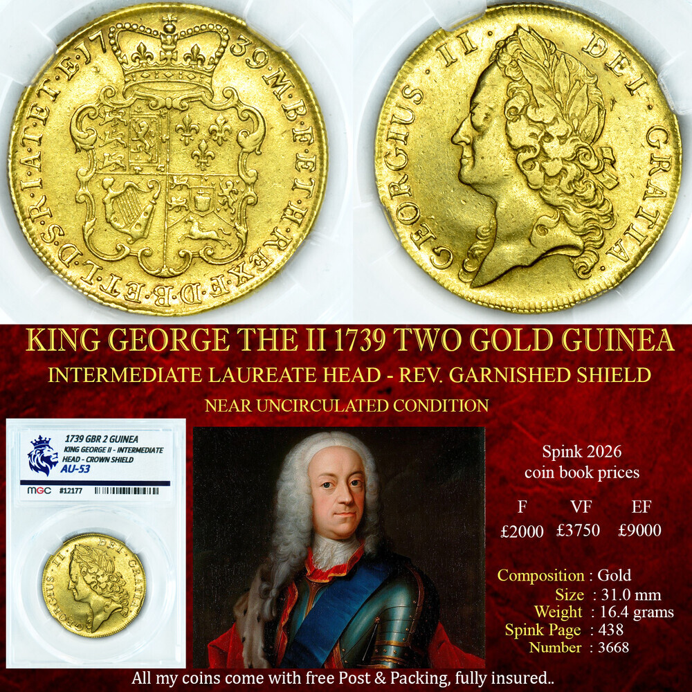 KING GEORGE THE II 1739 TWO GOLD GUINEA AU53