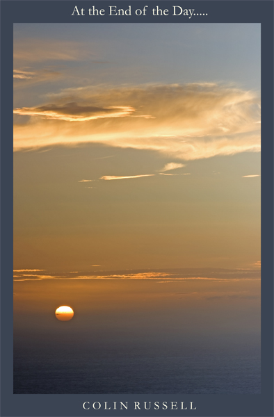 At the End of the Day... - Isle of Man Seascapes/Coastal
