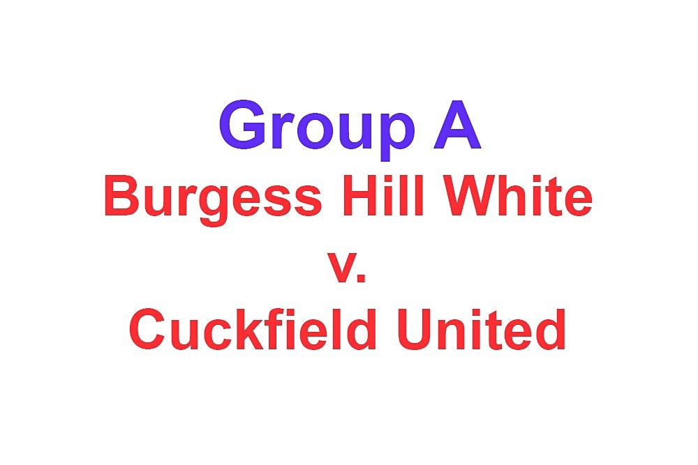  - Action: Group A: Burgess Hill White, Cuckfield United, Oakwood, Three Bridges Ambers